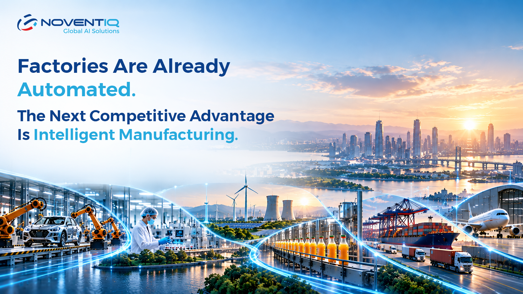 How Intelligent Manufacturing Is Redefining Operational Excellence